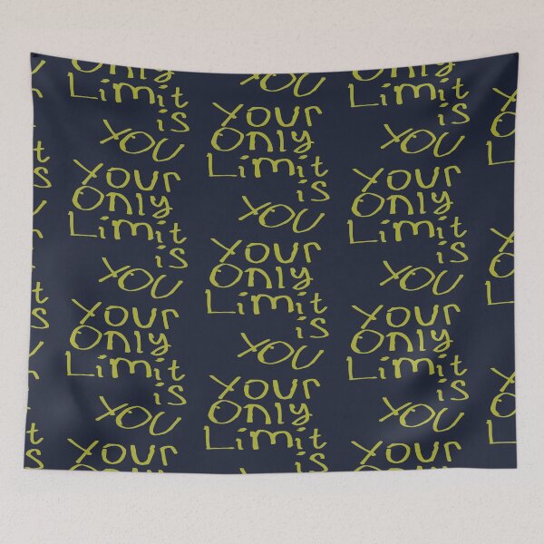 Item preview, Your Only Limit Is You designed and sold by kinpirks.