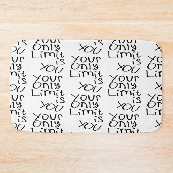 Item preview, Your Only Limit Is You designed and sold by kinpirks.