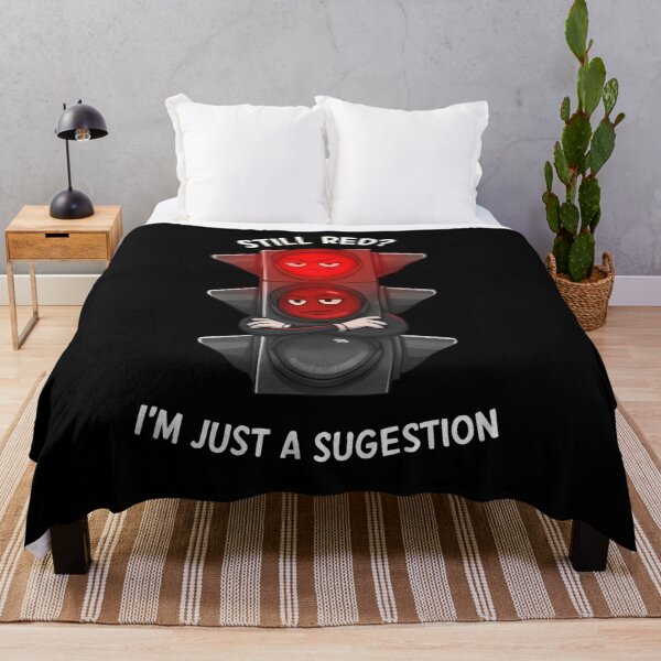 Item preview, Funny Traffic Light Still Red? I’m Just a Suggestion. designed and sold by Uglyandcute.