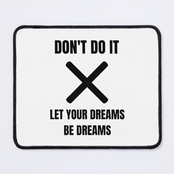 Item preview, Don't do it designed and sold by Cora Gregory.