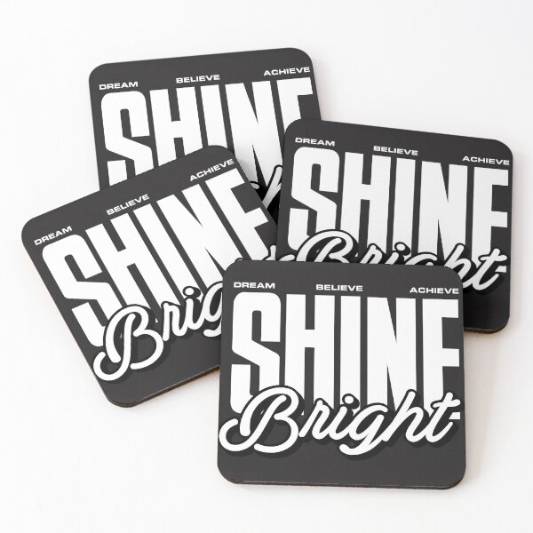 Item preview, Shine Bright, Dream, Believe, Achieve designed and sold by universe-hold ⭐⭐⭐⭐⭐.