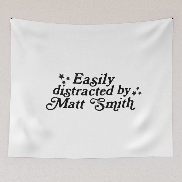 Item preview, Matt Smith Easily distracted by designed and sold by baranskini.