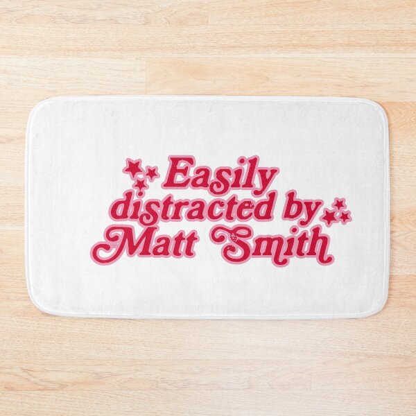 Item preview, Matt Smith Easily distracted by designed and sold by baranskini.