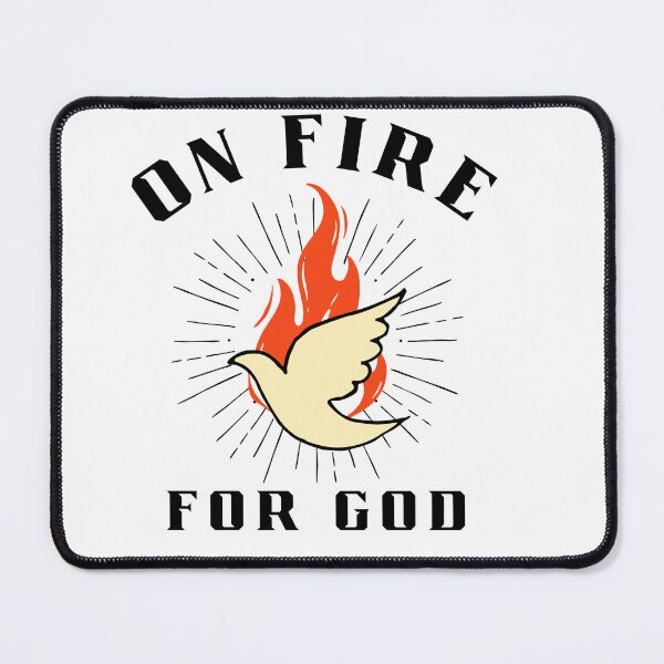 Item preview, On Fire for God – Holy Spirit Flame Revival Design designed and sold by astersgraphics.