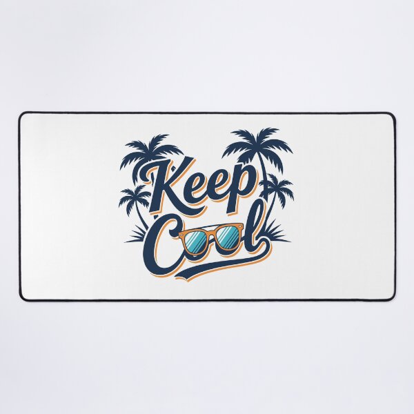 Item preview, KEEP COOL, Fun and Relaxed Design designed and sold by SparkleVibes.