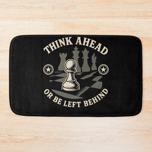 Item preview, Chess Player Think Ahead Or Be Left Behind Board designed and sold by LuminOrb.