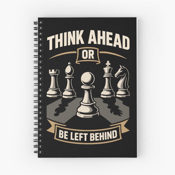 Item preview, Think Ahead Or Be Left Behind Chess Player designed and sold by LuminOrb.