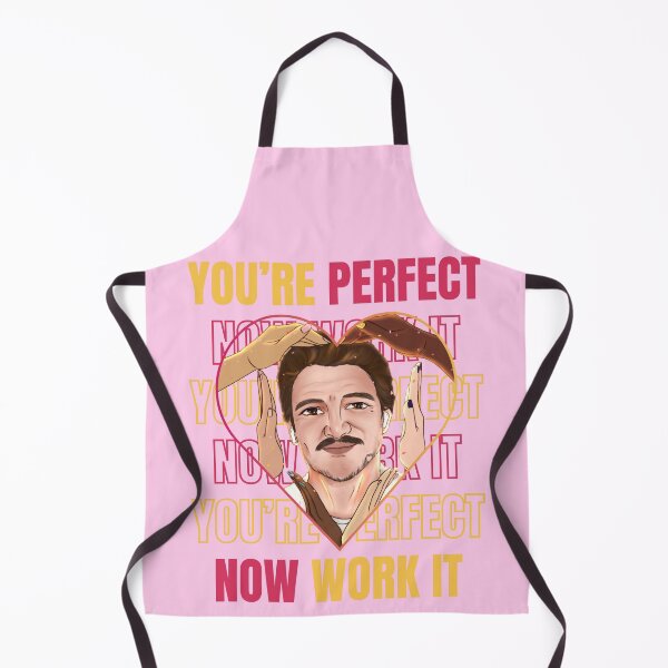 Item preview, Pedro Pascal Fan Art | You're Perfect Now Work It | The Last of Us | Star Wars | The Mandalorian designed and sold by teshiiexart.