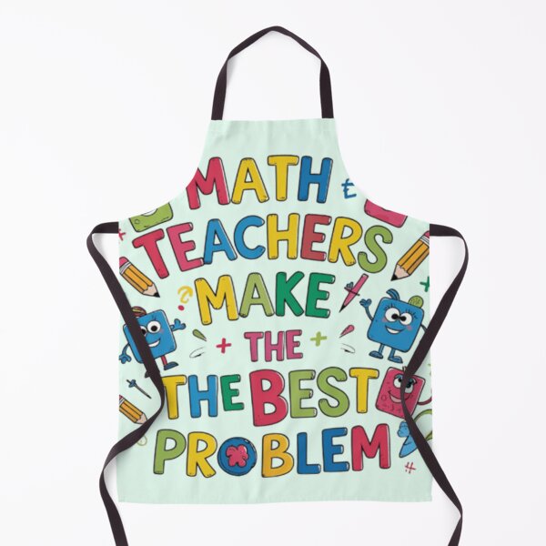 Item preview, Math Teachers Make the Best Problem - Funny Teacher Design designed and sold by StudioBy-ColorNest.