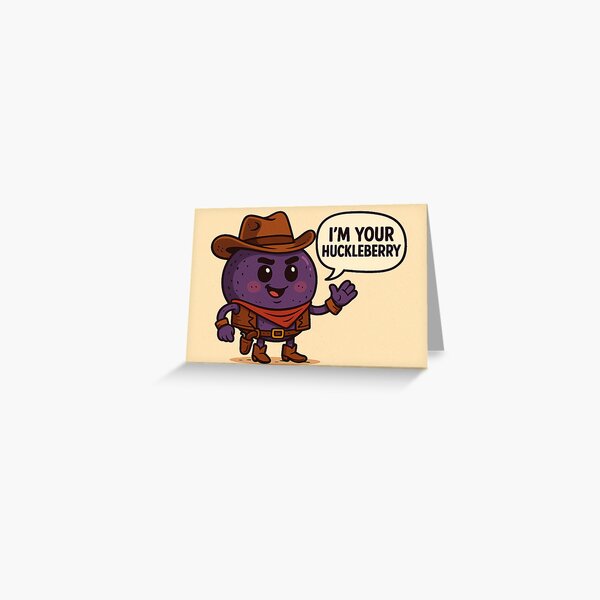 Item preview, I'm Your Huckleberry designed and sold by Classical Chaos.