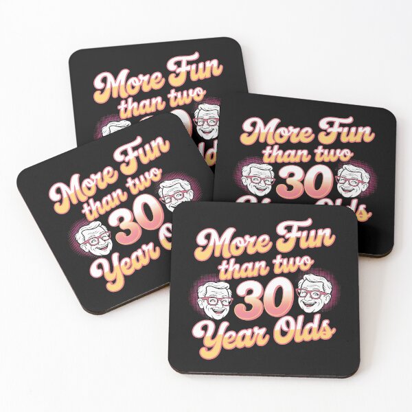 Item preview, More Fun Than Two 30 Year Olds designed and sold by Redgiant87x.