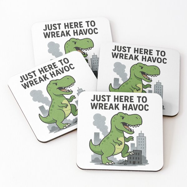 Item preview, Here To Wreak Havoc designed and sold by Diesel Drinking Dinosaurs.