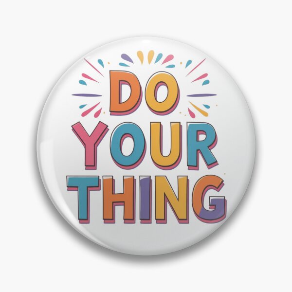 Item preview, Do Your Thing – Motivational Quote Typography for Confident Souls designed and sold by Design_Your_Day.