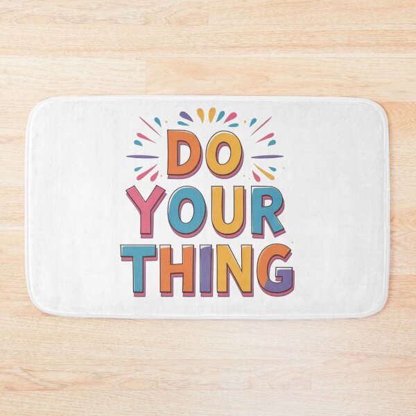 Item preview, Do Your Thing – Motivational Quote Typography for Confident Souls designed and sold by Design_Your_Day.