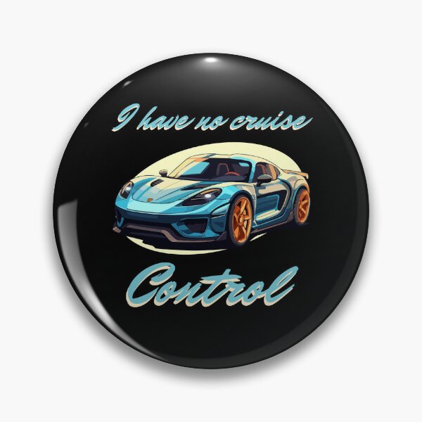 Item preview, I have no cruise control designed and sold by BritishDelights.