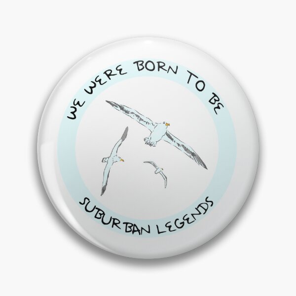 Item preview, We were born to be suburban legends designed and sold by Annaladdmac.