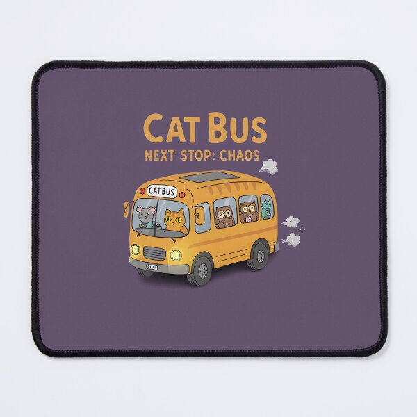 Item preview, CatBus — Next Stop: Chaos designed and sold by Uglyandcute.