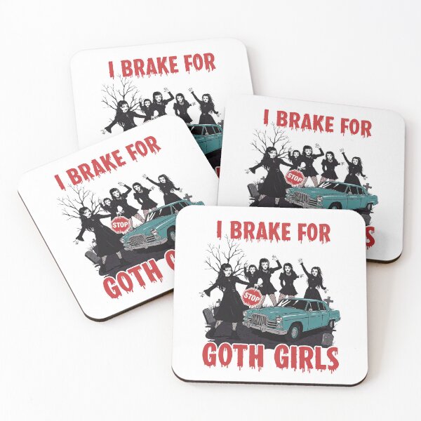 Item preview,  I Brake for Goth Girls Funny designed and sold by TeeARTHY.