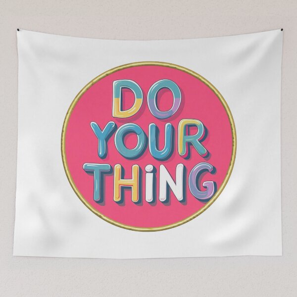 Item preview, Do Your Thing – Motivational Quote Typography for Confident Souls designed and sold by Design_Your_Day.