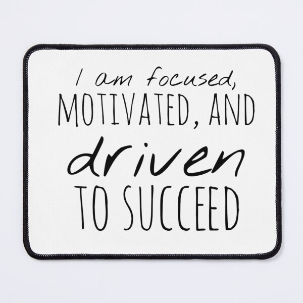 Item preview, I Am Focused, Motivated, and Driven to Succeed – Affirmation – High Performance Mindset Design designed and sold by Camila Ardila.