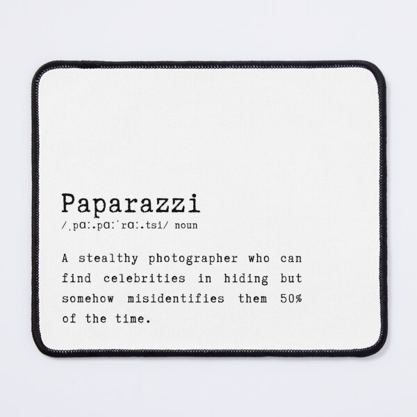 Item preview, Paparazzi Funny Dictionary Definition Quote designed and sold by HasHs.