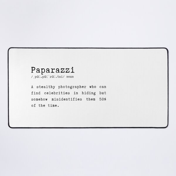 Item preview, Paparazzi Funny Dictionary Definition Quote designed and sold by HasHs.
