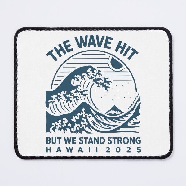 Item preview, The Wave Hit But We Stand Strong Hawaii Tsunami 2025 Vintage Graphic designed and sold by ivotee.