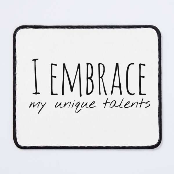 Item preview, I Embrace My Unique Talents – Affirmation – Celebrate Your Gifts Typography Design designed and sold by Camila Ardila.