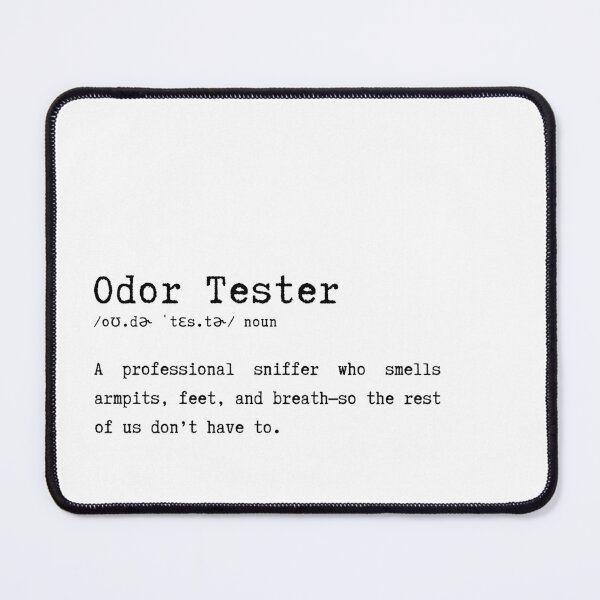 Item preview, Odor Tester Funny Dictionary Definition designed and sold by HasHs.