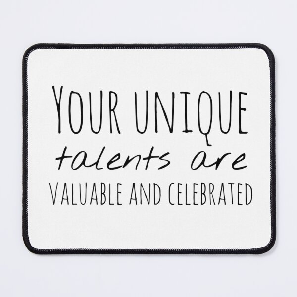 Item preview, Your Unique Talents Are Valuable and Celebrated – Affirmation – Creative Empowerment Design designed and sold by Camila Ardila.