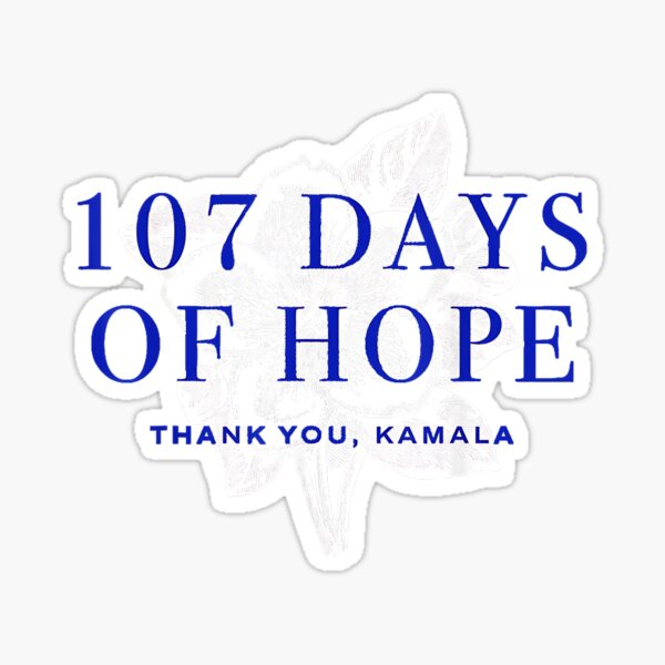 Vista previa del artículo con la obra «107 días de esperanza Gracias Kamala Harris», diseñado y vendido por ivotee.