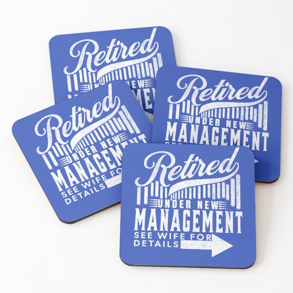 Item preview, vintage Funny Retirement quote for Husbands, Retired Under New Management See Wife for Details designed and sold by LuxeGraphix.