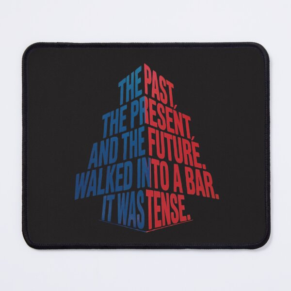 Item preview, Funny Grammar Joke: It Was Tense Typography Design designed and sold by elynne9.