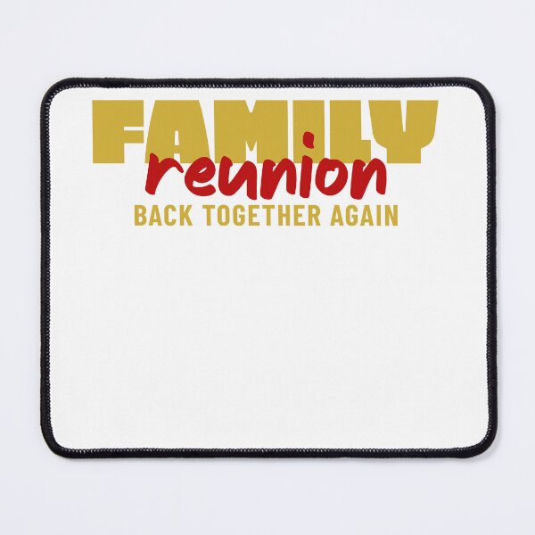Item preview, funny Matching Family for Gathering & Celebration, Family Reunion Back Together Again designed and sold by LuxeGraphix.