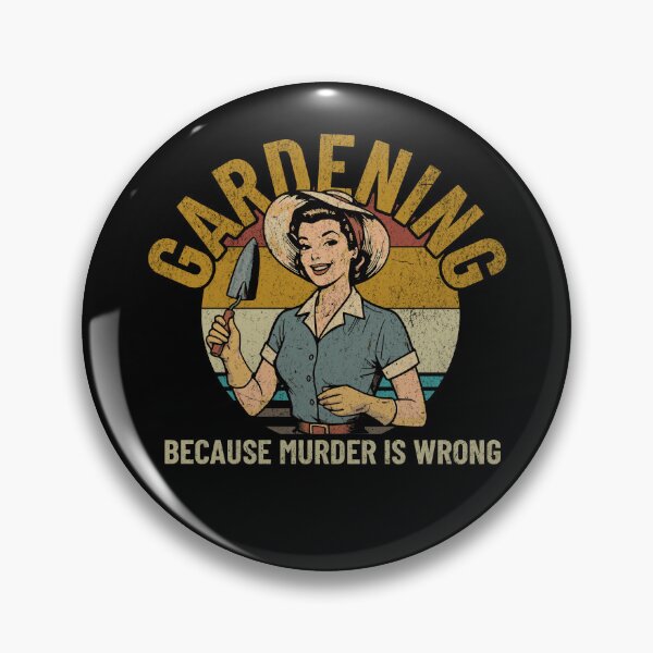 Item preview, Comfort Colors Gardening Because Murder Is Wrong, Adult Humor quote, vintage Plant Lover design, Funny Gardening Plant Mom designed and sold by LuxeGraphix.