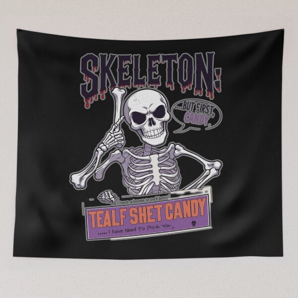 Item preview, Skeleton! I Have a Bone to Pick With You — But First, Candy ? designed and sold by FatsaStampa.