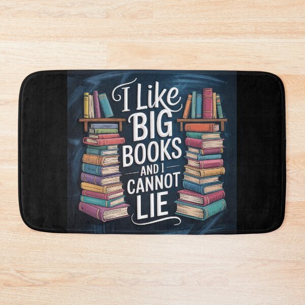 Item preview, I Like Big Books and I Cannot Lie – Bold Bibliophile Energy designed and sold by ForeverPrintsOK.