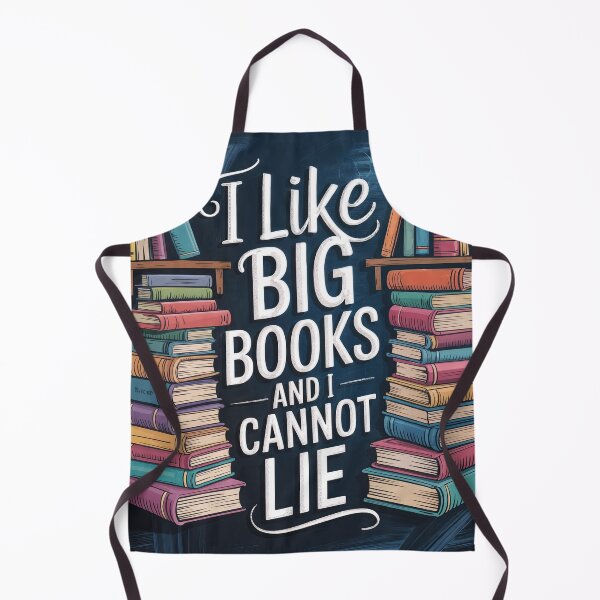 Item preview, I Like Big Books and I Cannot Lie – Bold Bibliophile Energy designed and sold by ForeverPrintsOK.