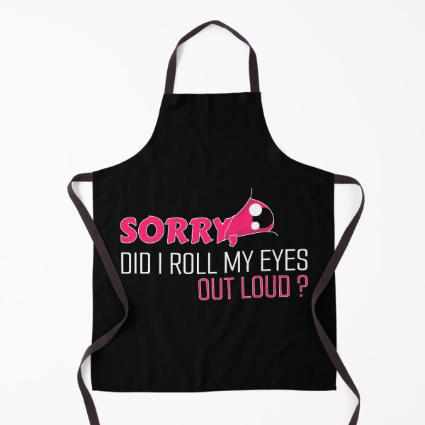 Item preview, Sorry, did I roll my eyes out loud ? – Funny Sarcastic Quote T-Shirt designed and sold by LETSTRIP.