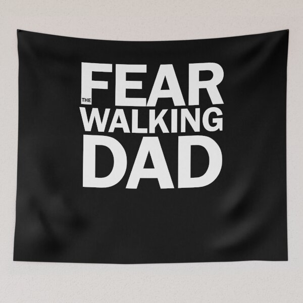 Item preview, Fear The Walking DAD designed and sold by ChrisFeil.