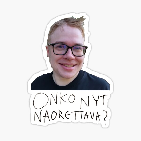 Item preview, ONKO NYT NAORETTAVA? designed and sold by Upivirallinen.