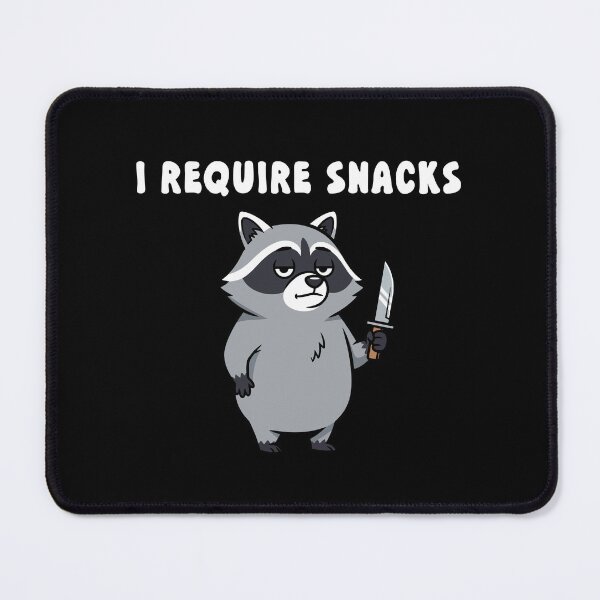 Item preview, Funny Raccoon I Require Snacks designed and sold by khallidaart.
