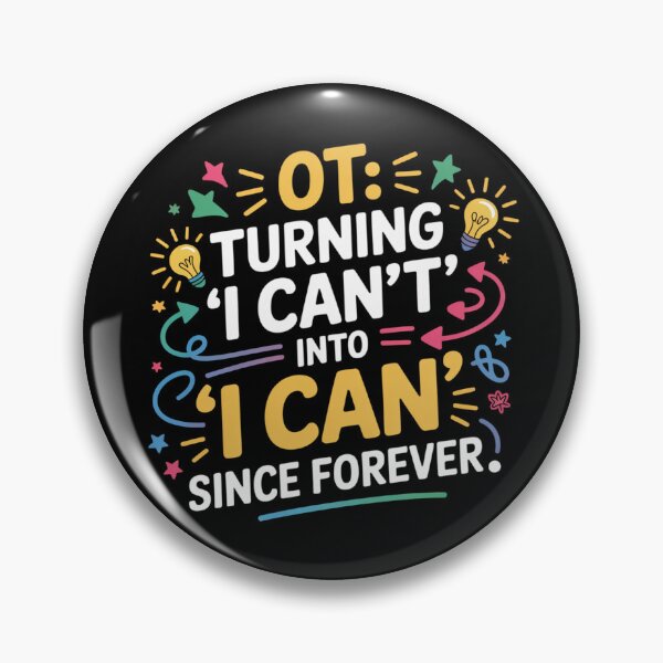 Item preview, OT: Turning 'I Can't' into 'I Can' Since Forever designed and sold by theartfulaspie.