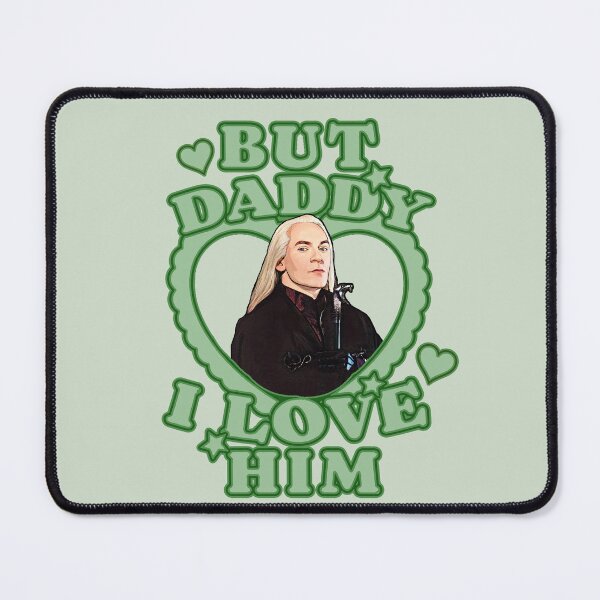 Item preview, Lucy Malfoy But Daddy I Love Him designed and sold by baranskini.