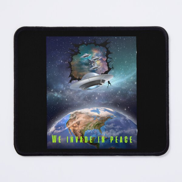 Item preview, We invade in peace designed and sold by EricT00.