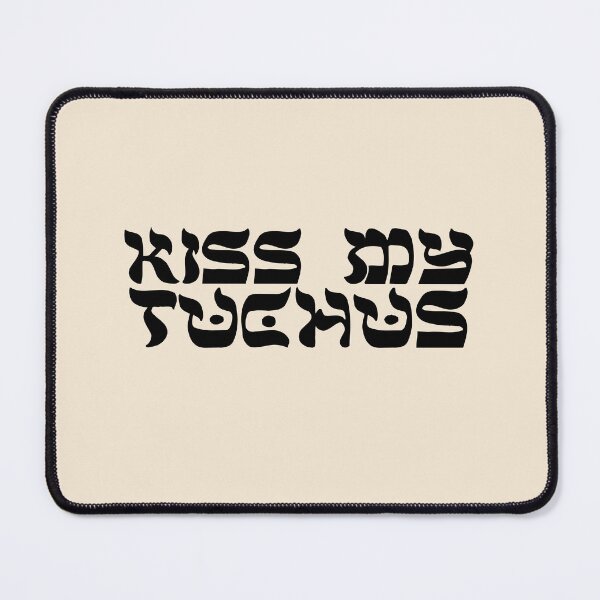 Item preview, kiss my tuchus Hebrew black font designed and sold by jessicaleah15.