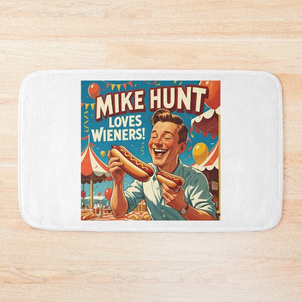 Item preview, Mike Hunt loves wieners! designed and sold by NicMacTees.