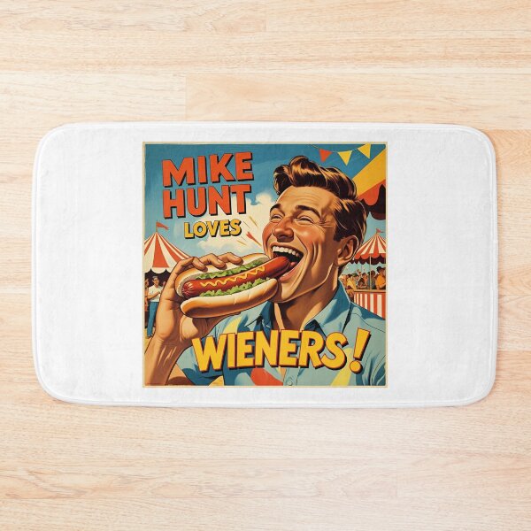 Item preview, Mike Hunt loves wieners! designed and sold by NicMacTees.