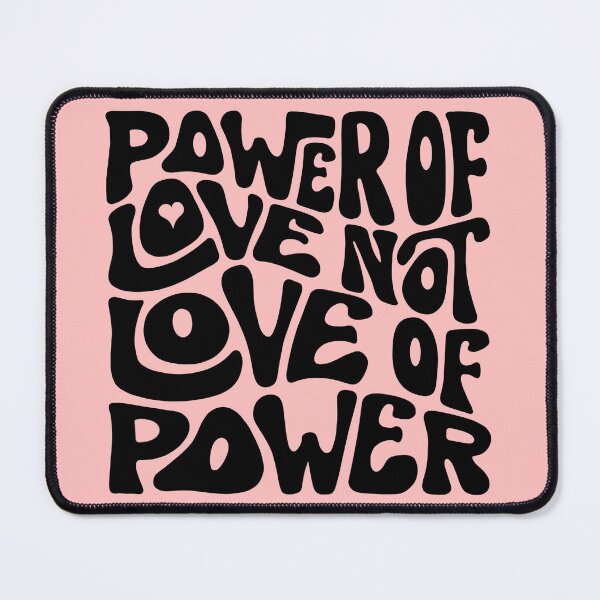 Item preview, Power of Love NOT Love of Power Word Art designed and sold by Unhinged Heather.