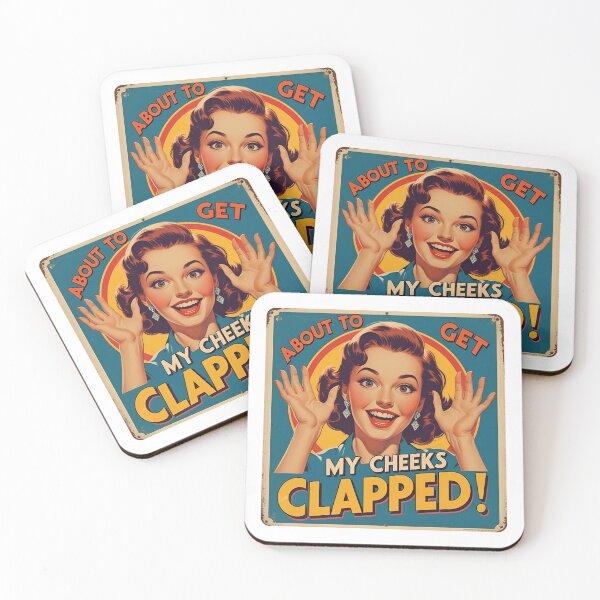 Item preview,  About to get my cheeks clapped! designed and sold by NicMacTees.